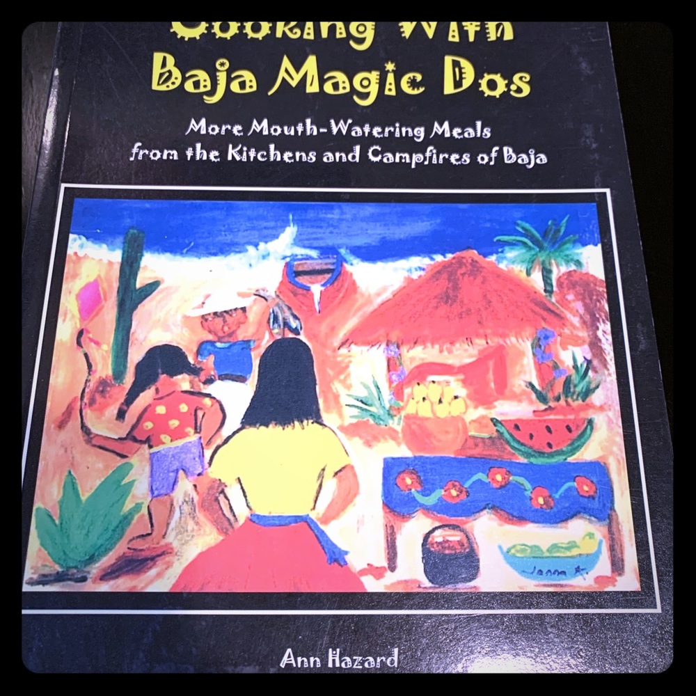 Cooking with Baja Magic Dos by Ann Hazard - Signed